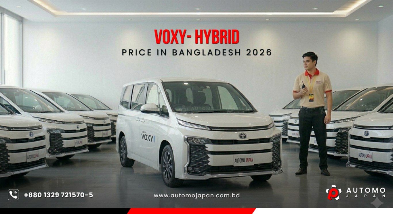 Toyota Voxy Non-Hybrid Price in Bangladesh 2026 | Full Guide & Import Duty
